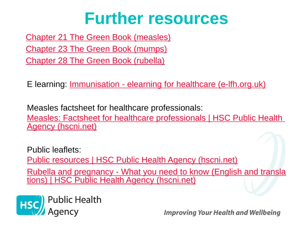 Measles, mumps and rubella Prepared by the PHA - slide 48 of 49