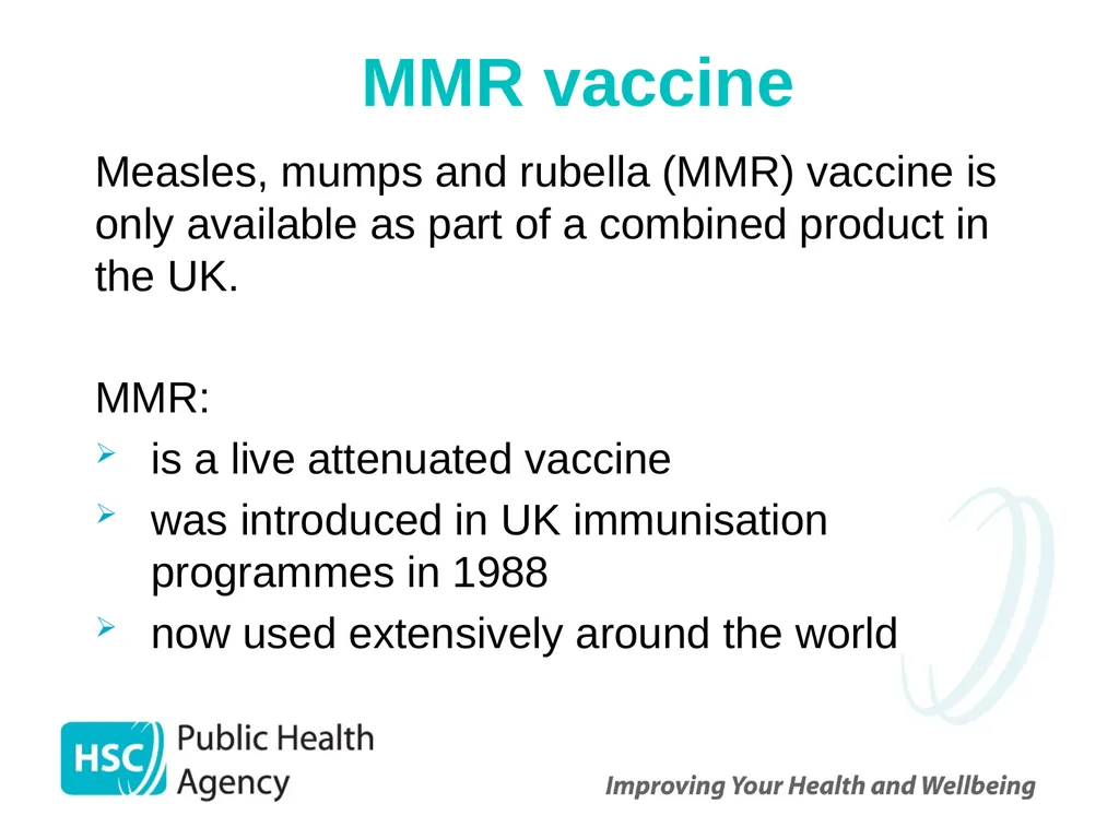 Measles, mumps and rubella Prepared by the PHA - slide 31 of 49