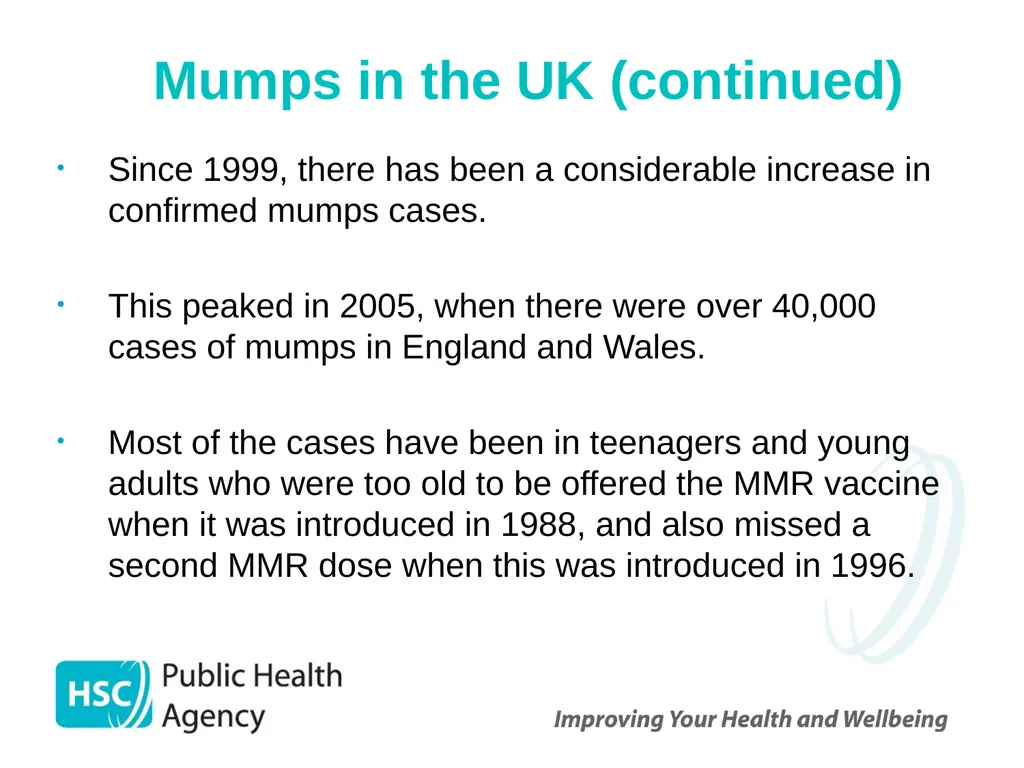 Measles, mumps and rubella Prepared by the PHA - slide 20 of 49