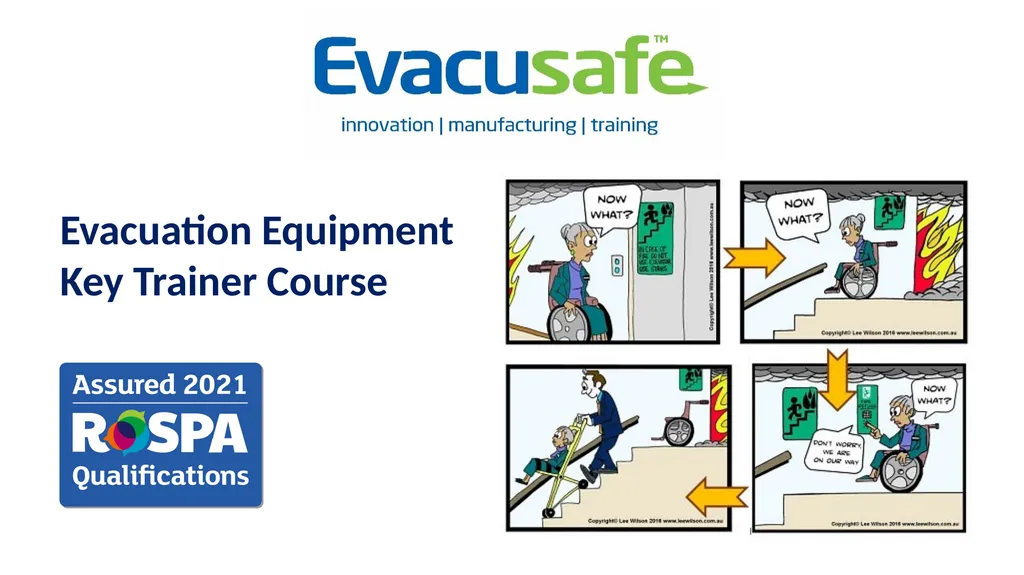 Evacuation Equipment Key Trainer Course Before we - slide 1 of 20