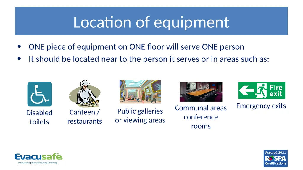 Evacuation Equipment Key Trainer Course Before we - slide 11 of 20