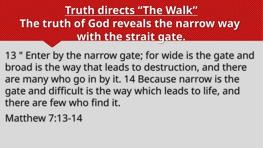 Truth directs “The Walk” John rejoiced when he - slide 6 of 24