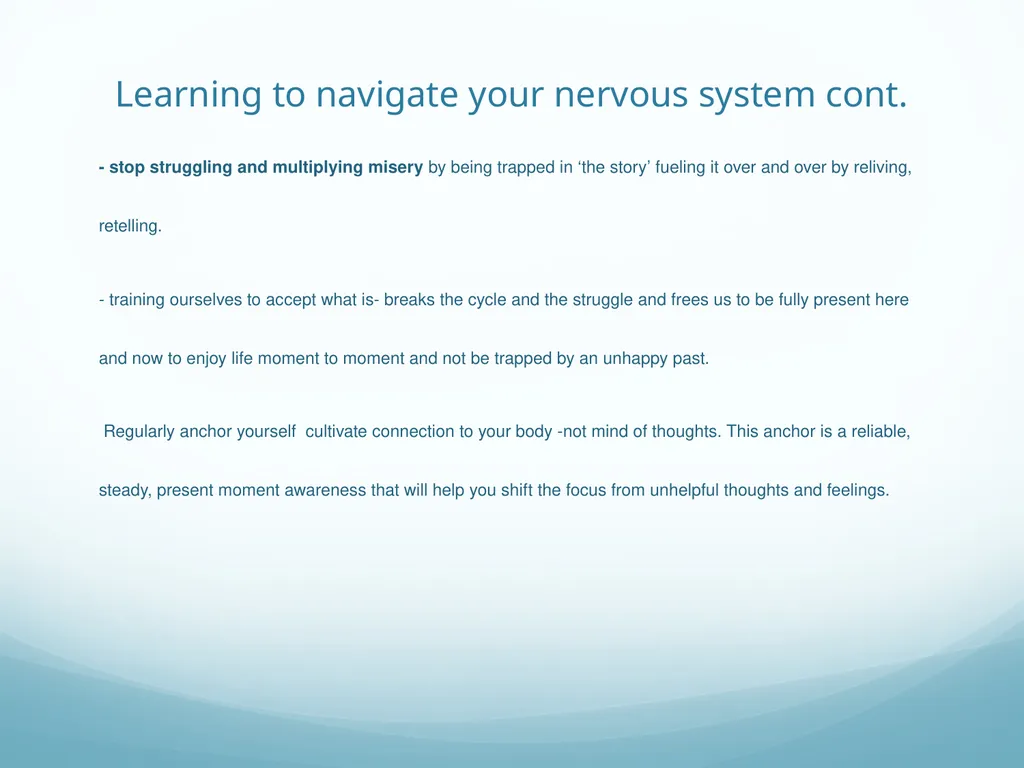 Mindfulness provides a tool for profound life - slide 40 of 103