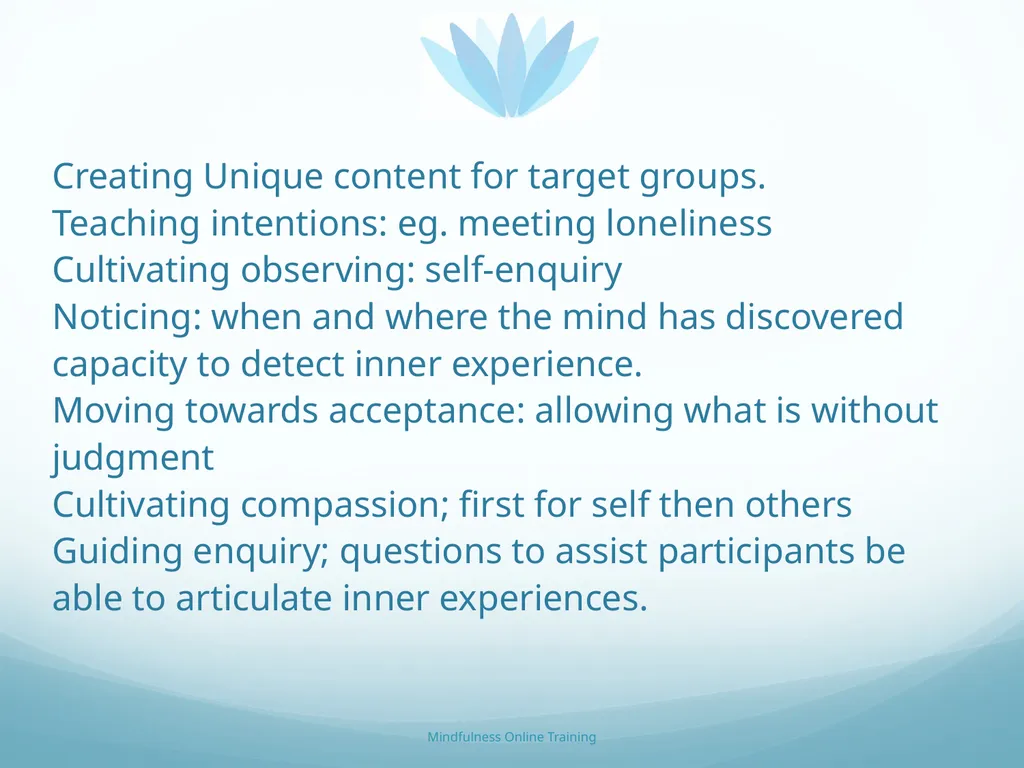 Mindfulness provides a tool for profound life - slide 75 of 103