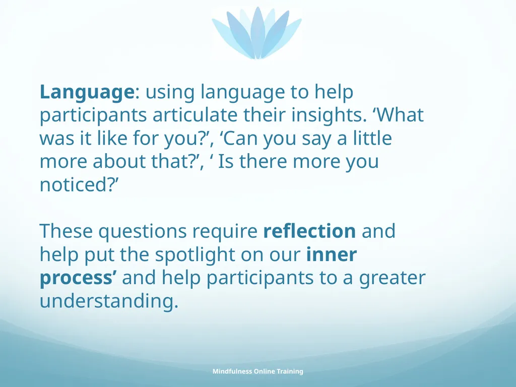 Mindfulness provides a tool for profound life - slide 91 of 103