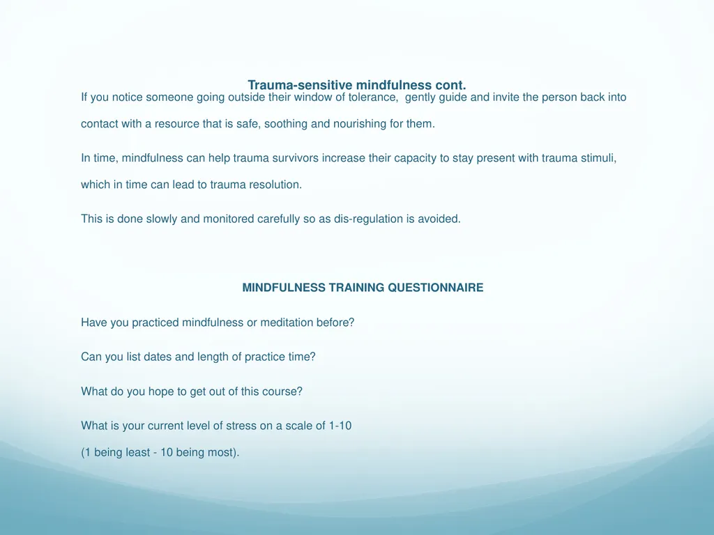 Mindfulness provides a tool for profound life - slide 71 of 103