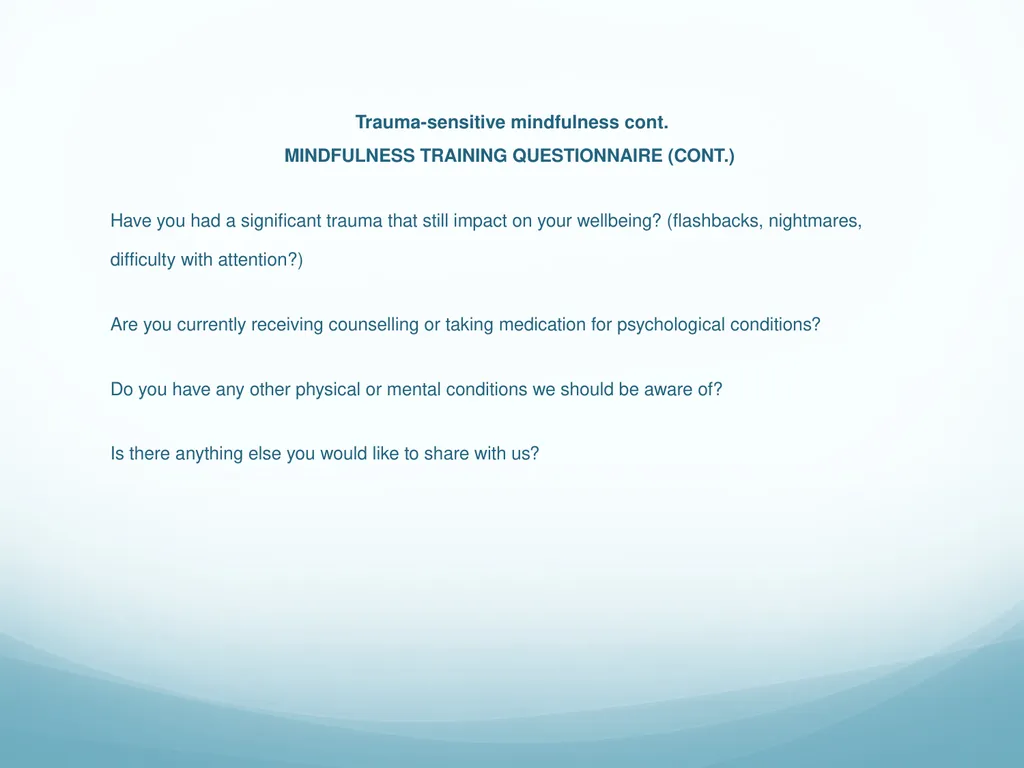 Mindfulness provides a tool for profound life - slide 72 of 103