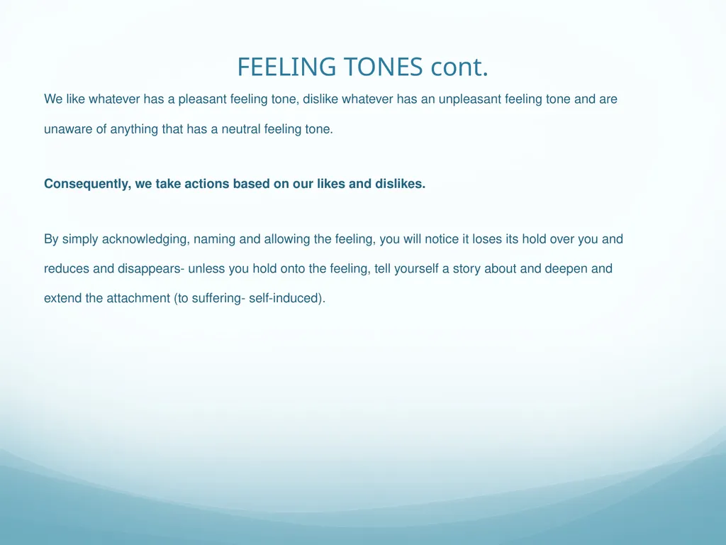 Mindfulness provides a tool for profound life - slide 32 of 103