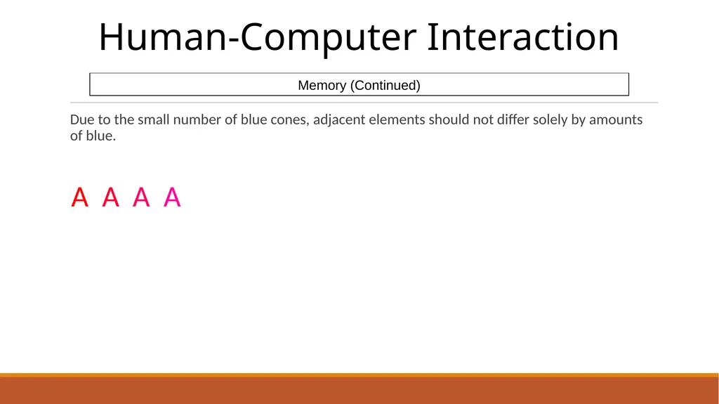 Human-Computer Interaction The Human - slide 29 of 44