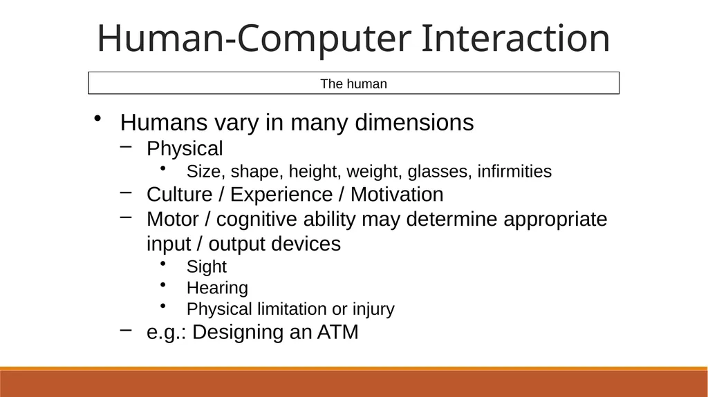 Human-Computer Interaction The Human - slide 3 of 44