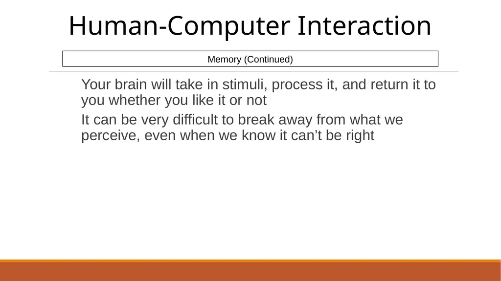 Human-Computer Interaction The Human - slide 33 of 44