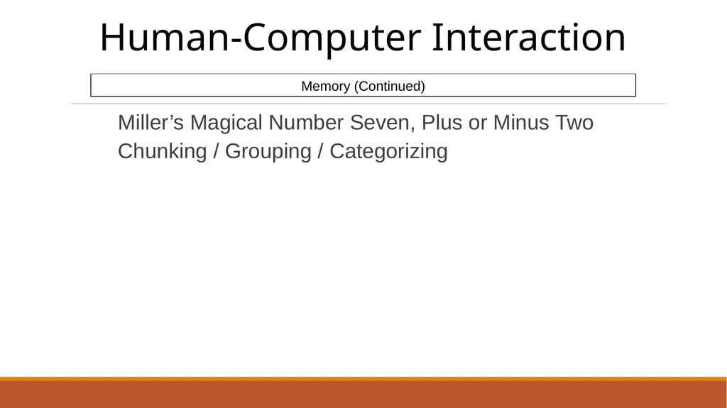 Human-Computer Interaction The Human - slide 39 of 44