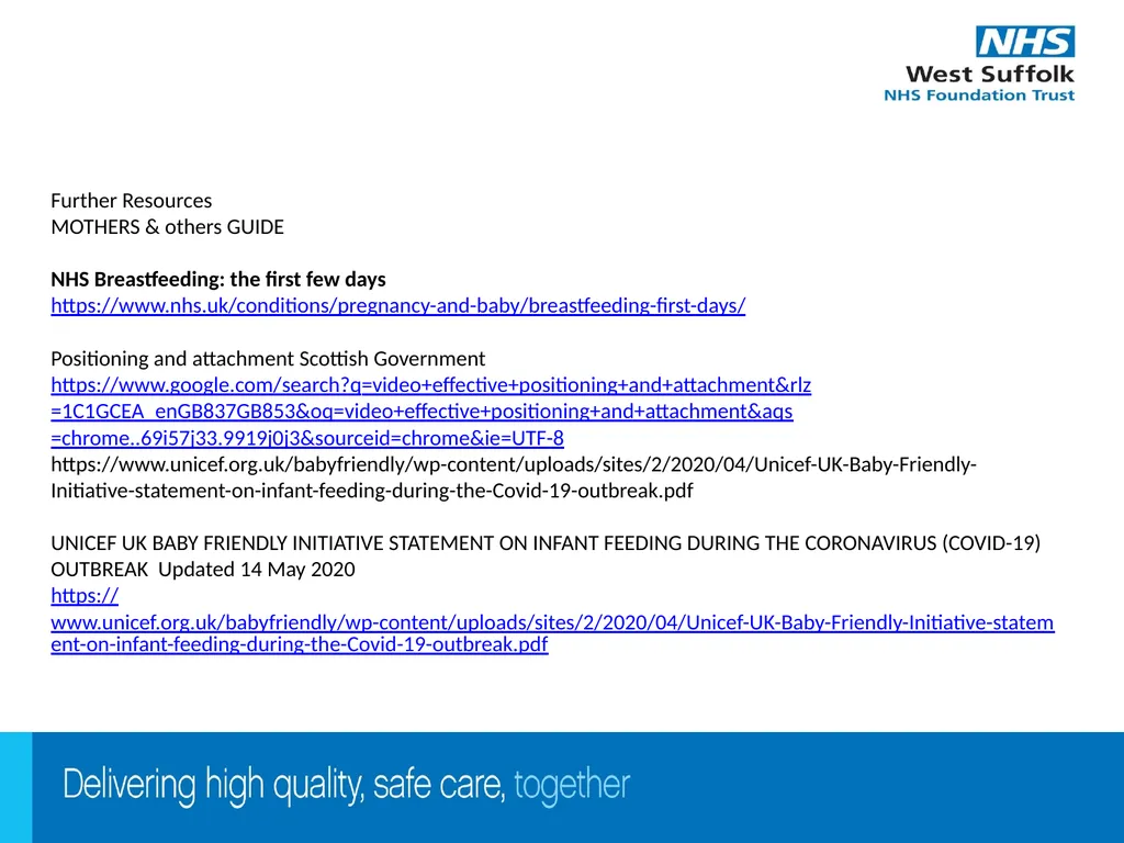 Infant Feeding Workshop Welcome Infant Feeding - slide 21 of 21