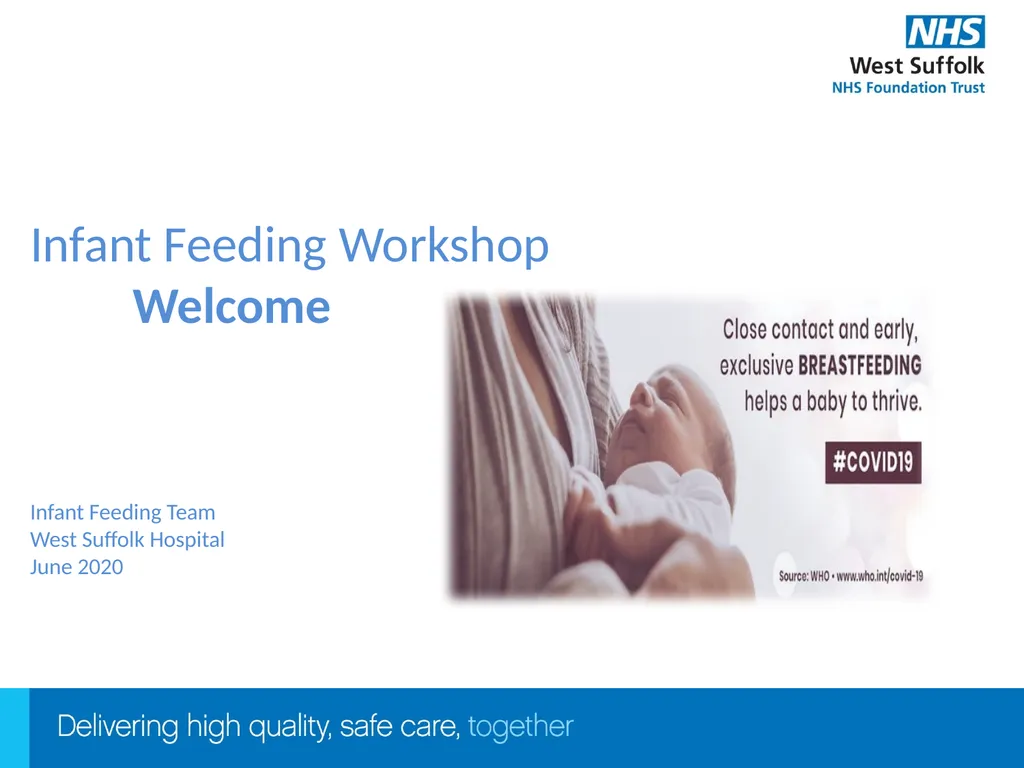 Infant Feeding Workshop Welcome Infant Feeding - slide 1 of 21