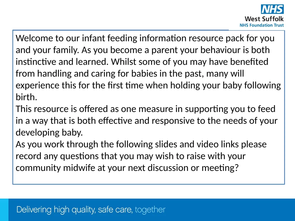 Infant Feeding Workshop Welcome Infant Feeding - slide 2 of 21