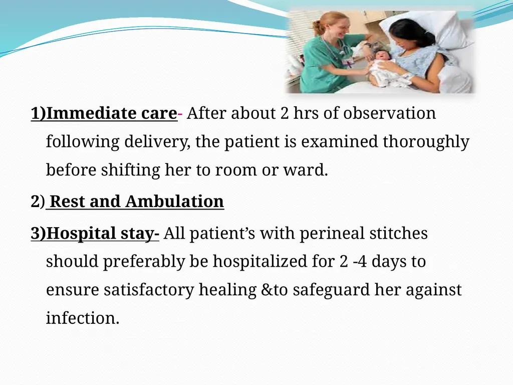 MANAGEMENT OF NORMAL PUERPERIUM Mrs. Preeti - slide 3 of 42