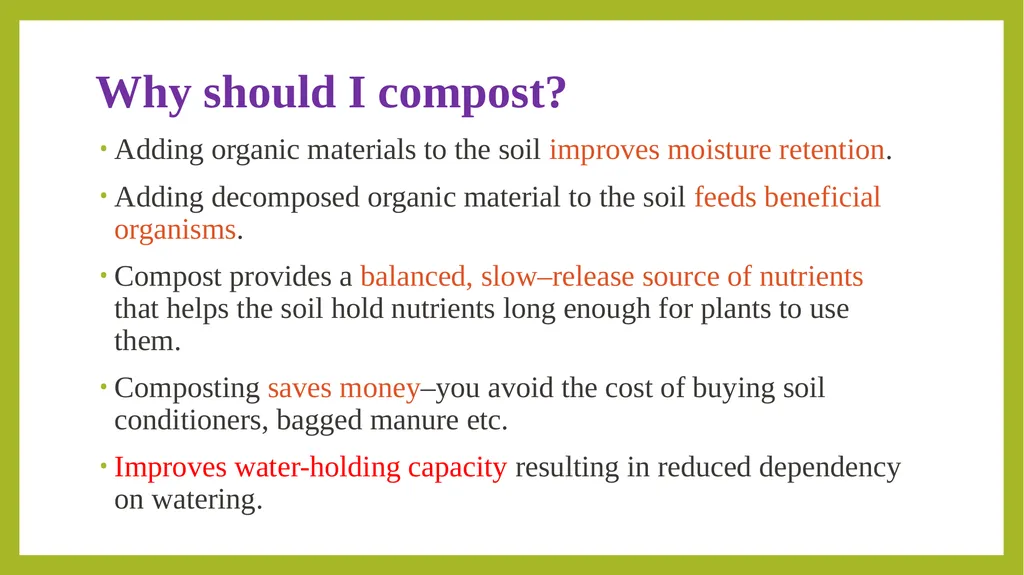 What is compost? Compost is organic matter that - slide 3 of 34