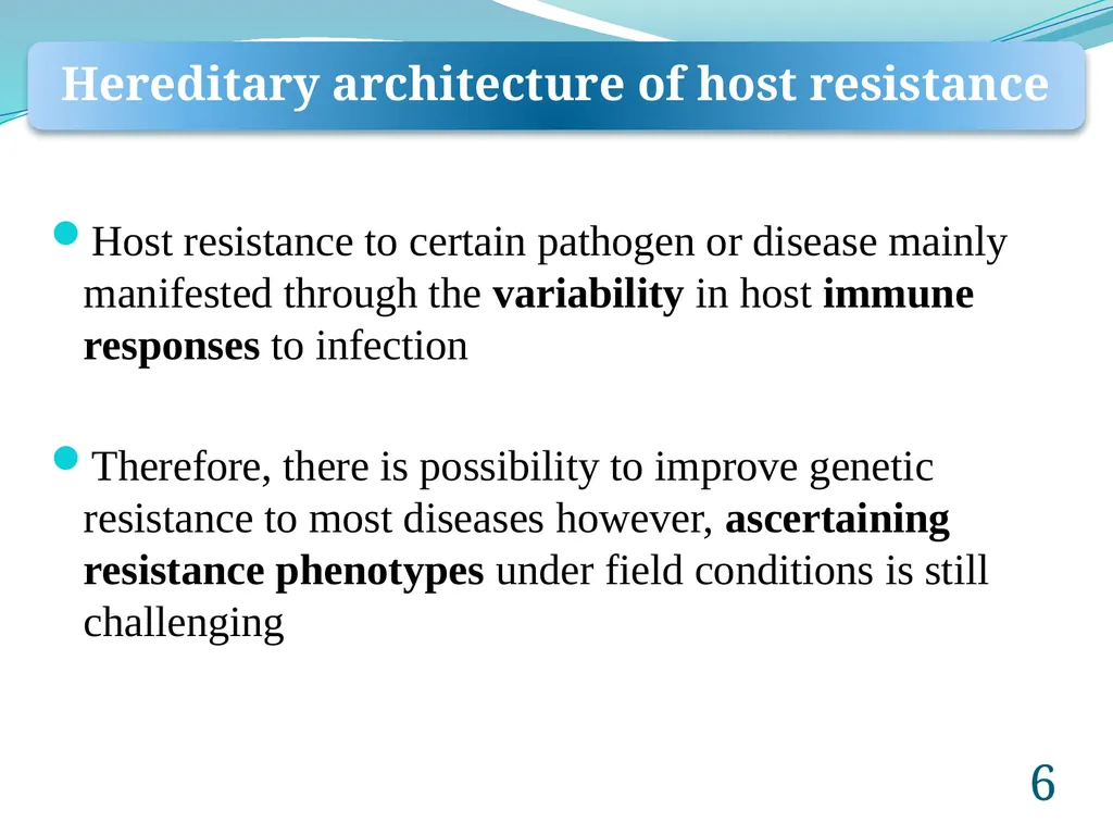 Introduction to Breeding for Disease Resistance - slide 6 of 16