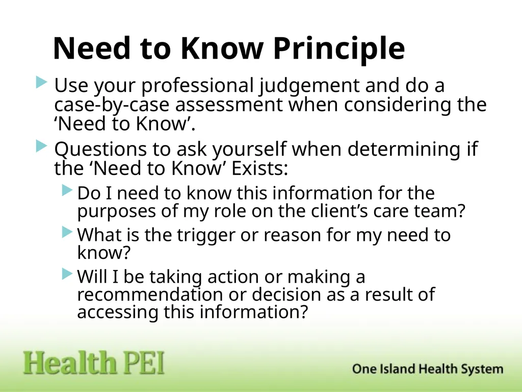 Snooping & the ‘Need to Know’ Presented to: All - slide 6 of 12