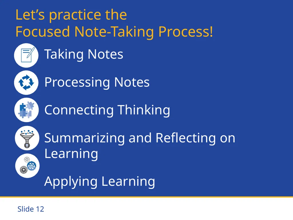 Focused Note-Taking Five Steps to Success Purpose - slide 12 of 19