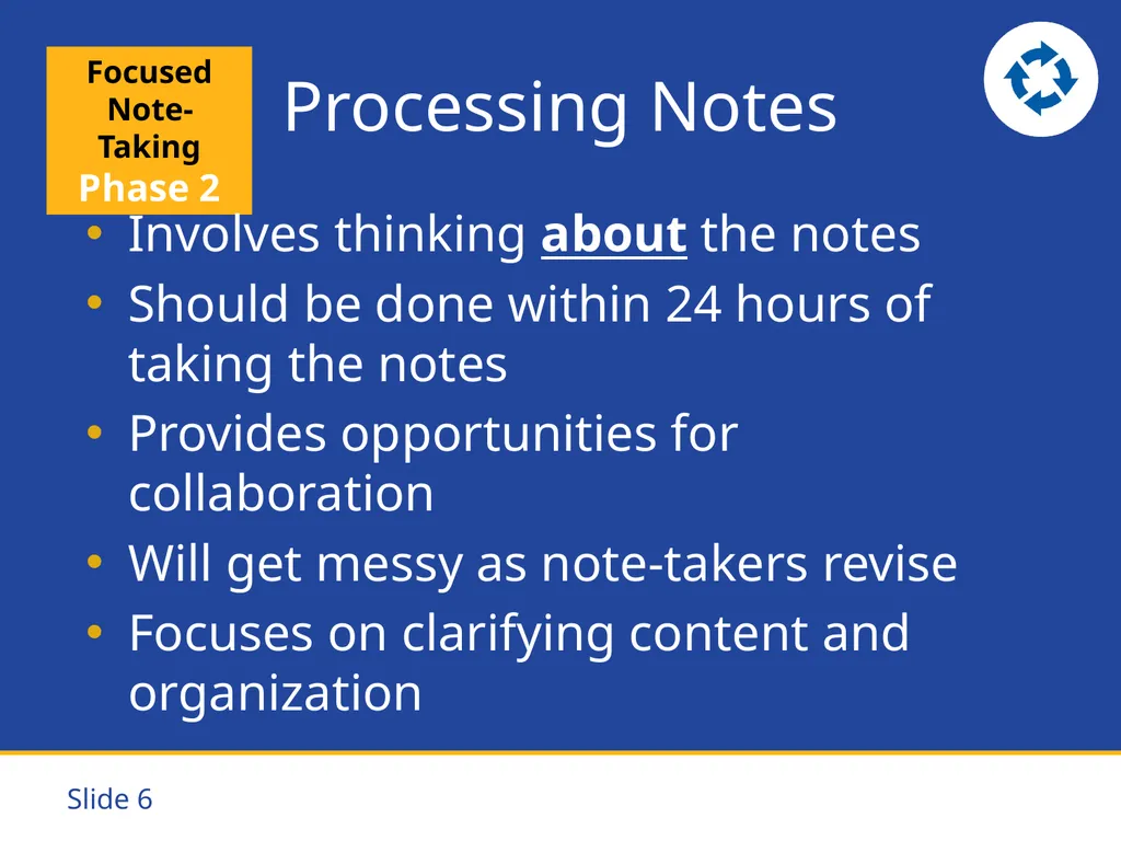 Focused Note-Taking Five Steps to Success Purpose - slide 6 of 19