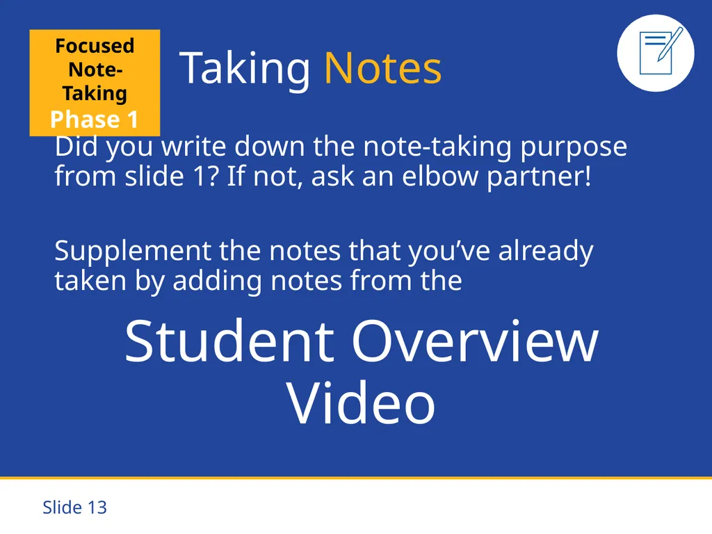 Focused Note-Taking Five Steps to Success Purpose - slide 13 of 19