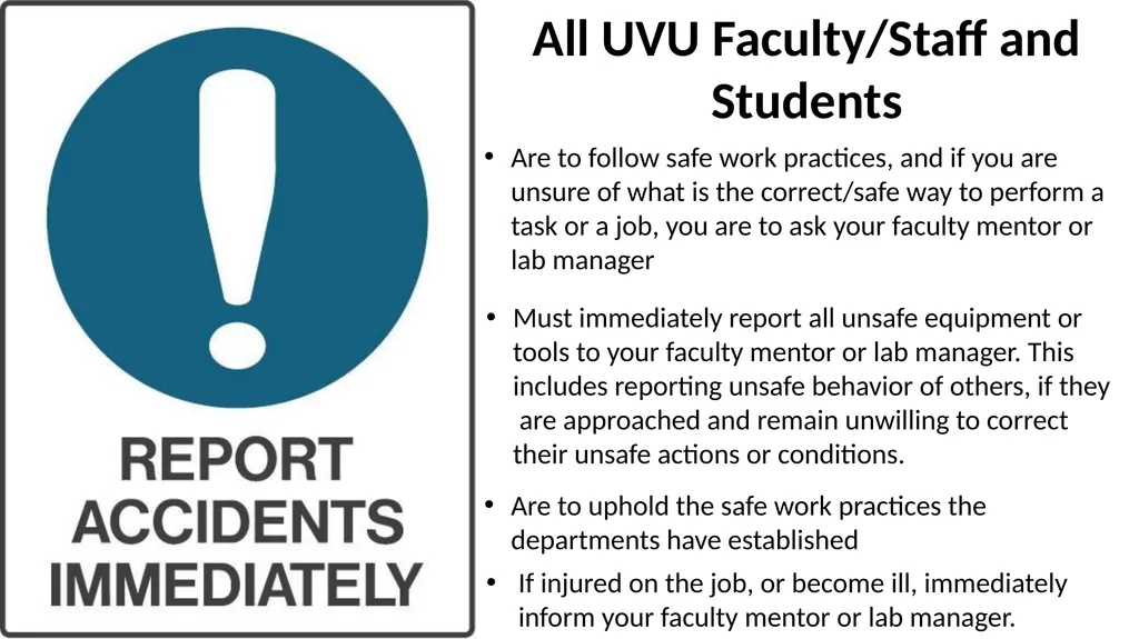 LABORATORY SAFETY TRAINING UVU College of Science - slide 9 of 46