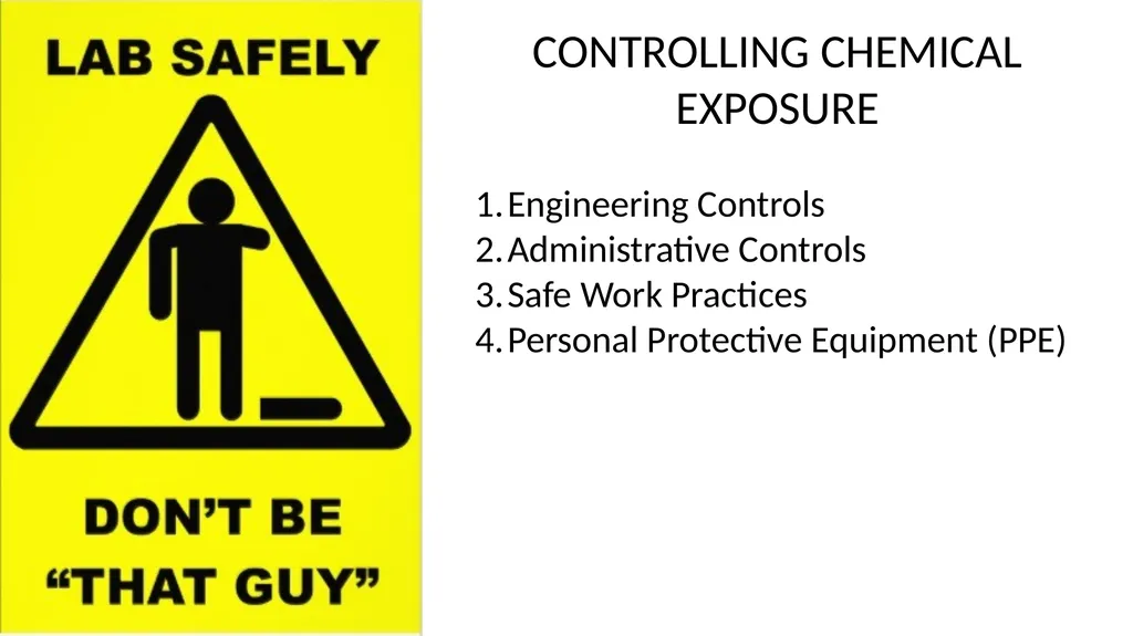 LABORATORY SAFETY TRAINING UVU College of Science - slide 11 of 46