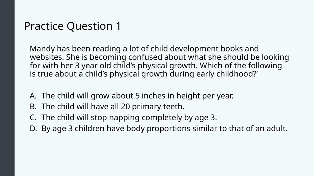 Lifespan Development Module # 5: Early Childhood - slide 8 of 38