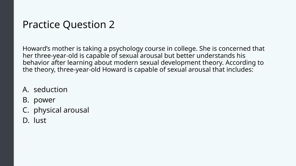 Lifespan Development Module # 5: Early Childhood - slide 9 of 38