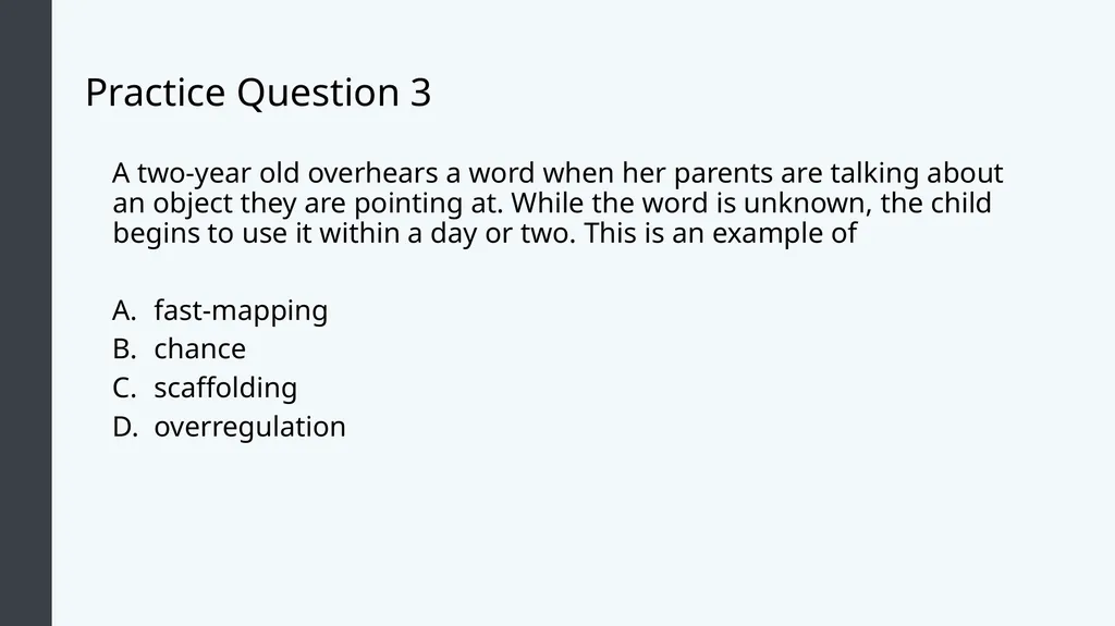 Lifespan Development Module # 5: Early Childhood - slide 18 of 38