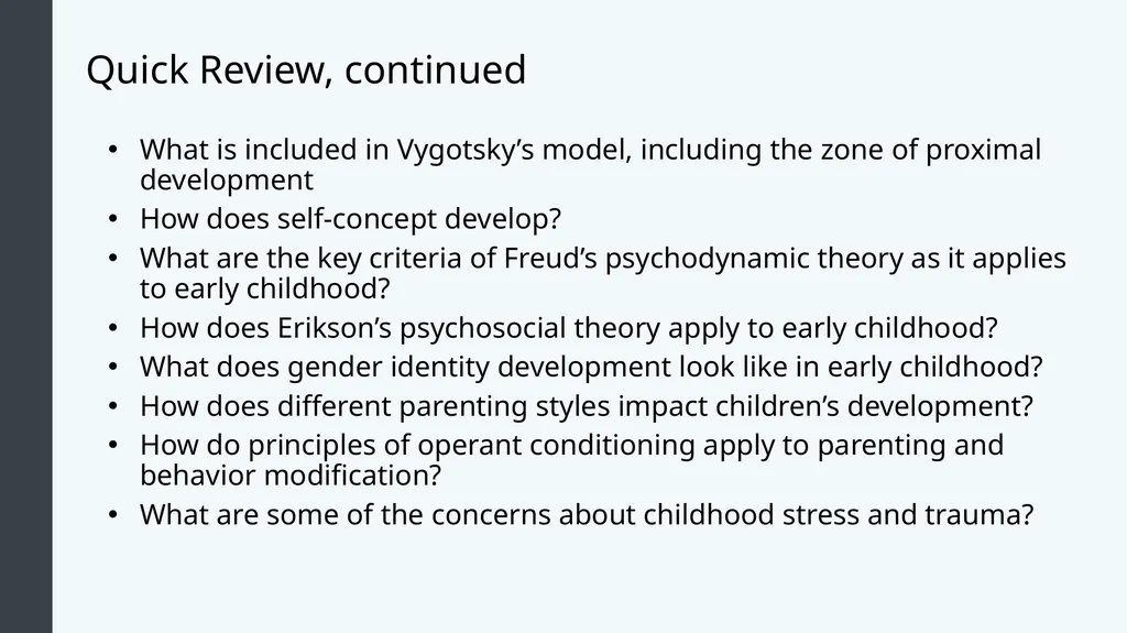 Lifespan Development Module # 5: Early Childhood - slide 38 of 38