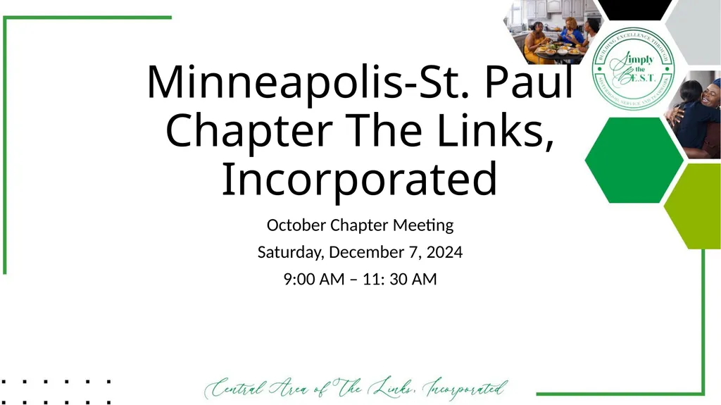 Minneapolis-St. Paul Chapter The Links, - slide 1 of 28