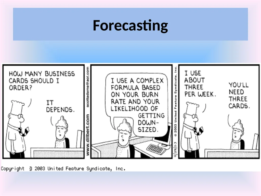 Numeracy and Data Analysis Forecasting Forecasting - slide 2 of 23