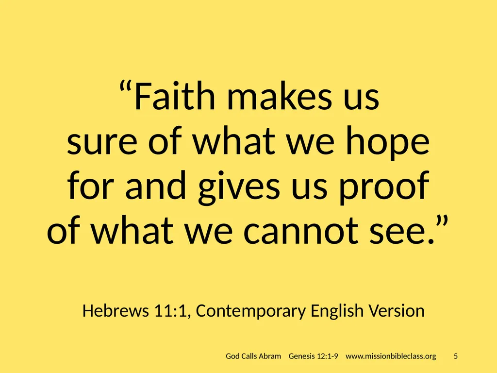 www.missionbibleclass.org ‹#› God Calls Abram - slide 5 of 14