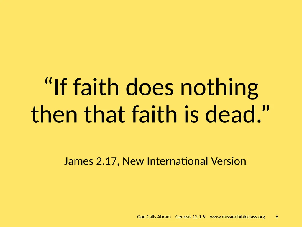 www.missionbibleclass.org ‹#› God Calls Abram - slide 6 of 14