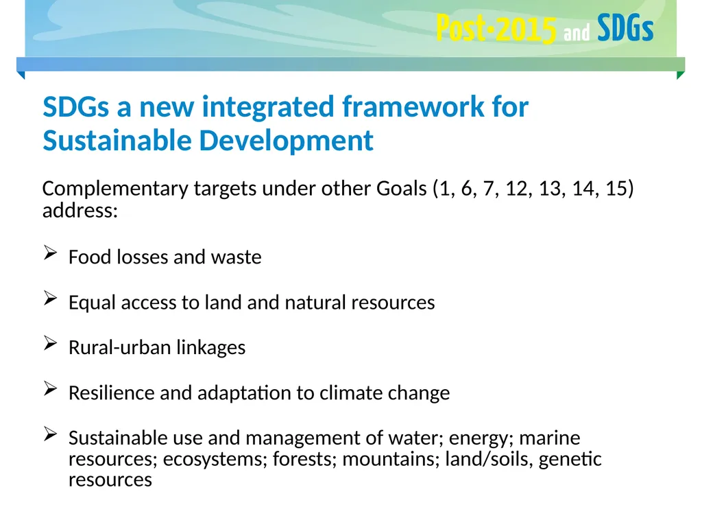 Post-2015 Agenda Sustainable Development Goals - slide 7 of 15