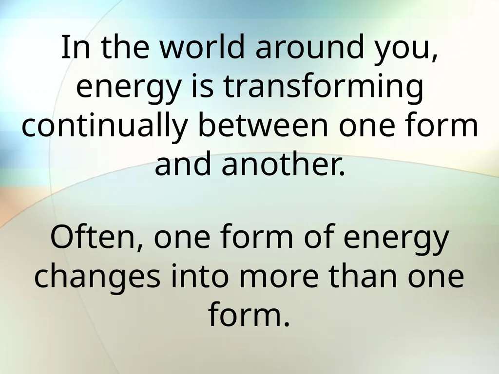 Identify all the forms of energy you see in the - slide 26 of 54