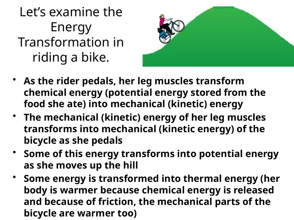 Identify all the forms of energy you see in the - slide 32 of 54