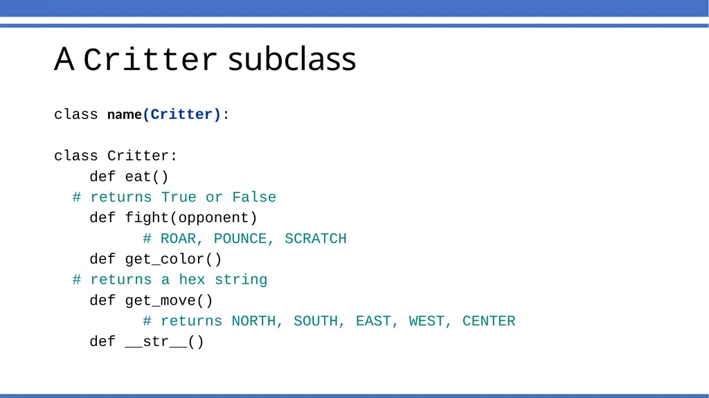 CSc 110, Autumn 2016 Lecture 32: Critters Adapted - slide 3 of 8