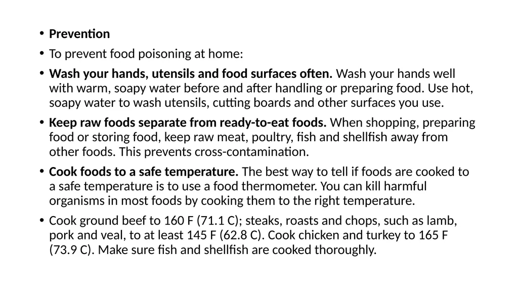 Food spoilage Spoilage is the process in which - slide 22 of 24