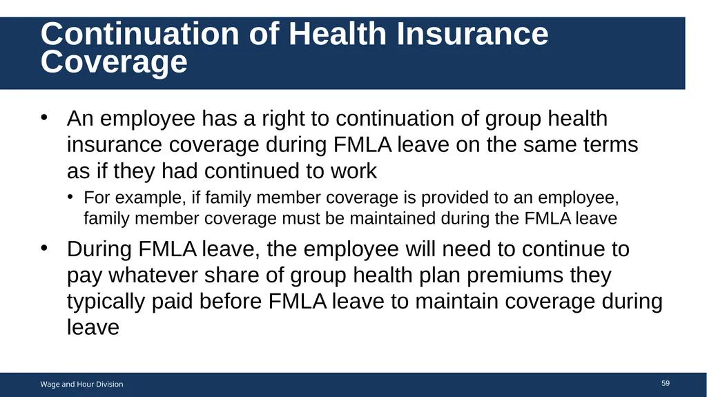 Family Medical Leave Act The Family and Medical - slide 59 of 64
