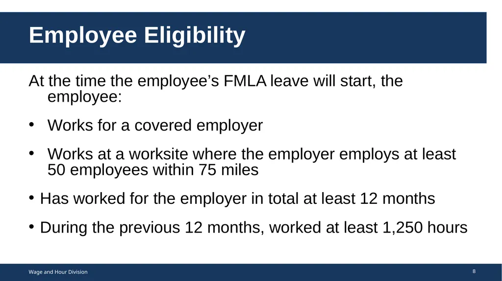 Family Medical Leave Act The Family and Medical - slide 8 of 64
