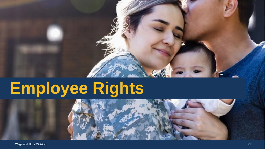 Family Medical Leave Act The Family and Medical - slide 56 of 64