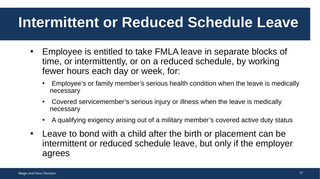 Family Medical Leave Act The Family and Medical - slide 37 of 64