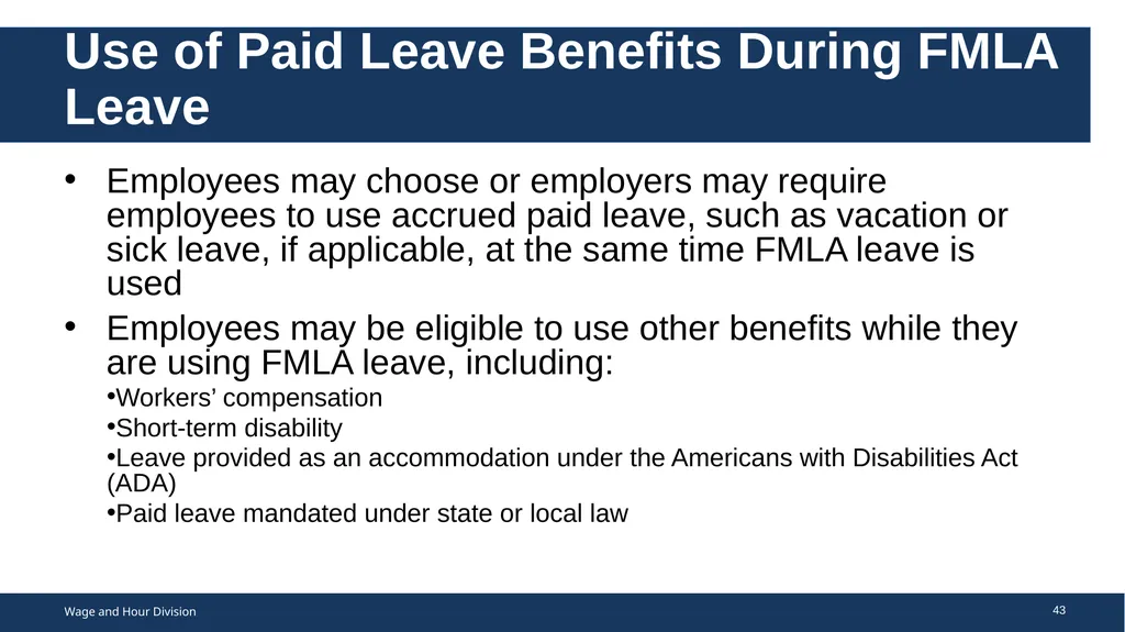 Family Medical Leave Act The Family and Medical - slide 43 of 64