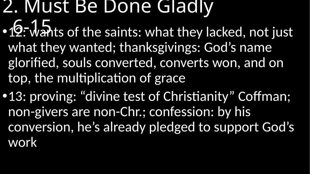 2 Corinthians 9 P wrote possibly Autumn 57AD Ch. 8 - slide 12 of 15