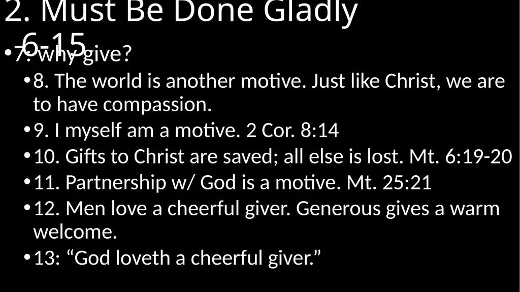 2 Corinthians 9 P wrote possibly Autumn 57AD Ch. 8 - slide 8 of 15