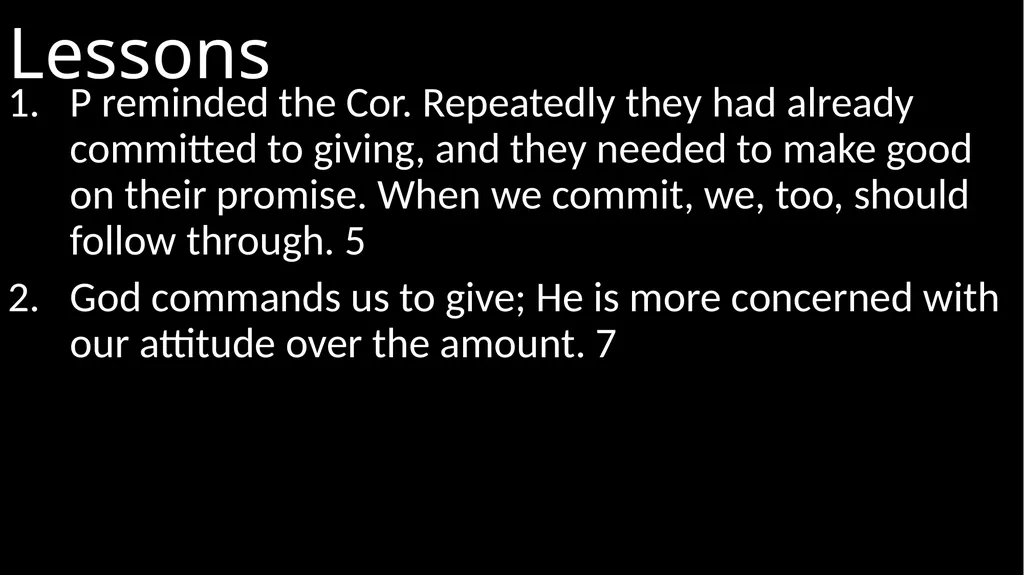 2 Corinthians 9 P wrote possibly Autumn 57AD Ch. 8 - slide 14 of 15