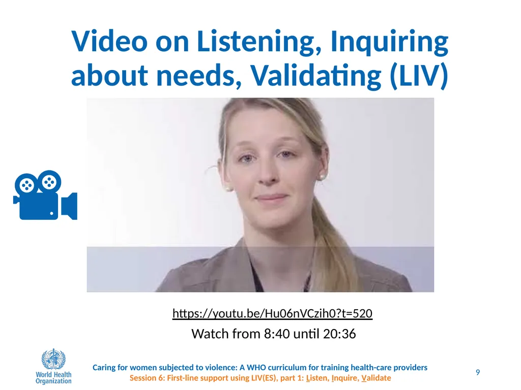 Session 6 First-line support using LIV(ES), part - slide 9 of 11
